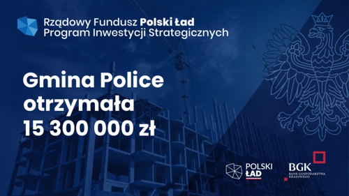 Plansza Rządowy Fundusz Polski Ład Program Inwestycji Strategicznych - informacja o dofinansowaniu